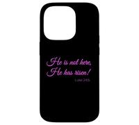 He Has Risen Bible Verse Women Luke Scripture God Female Her Case for iPhone 14 Pro