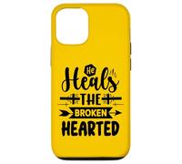 He Heals The Broken Hearted Inspirational Christian Faith Case for iPhone 12/12 Pro