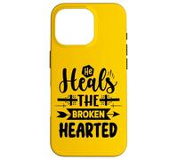He Heals The Broken Hearted Inspirational Christian Faith Case for iPhone 16 Pro