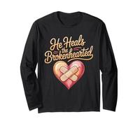 He Heals The Brokenhearted Faith Bible Comfort - Long Sleeve T-Shirt