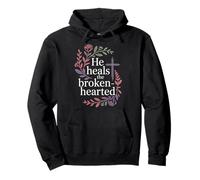 He Heals The Brokenhearted Faith Bible Comfort |- Pullover Hoodie