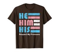 He Him His Pronoun Pin for True Trans Soul T-Shirt, Men, Brown, Small