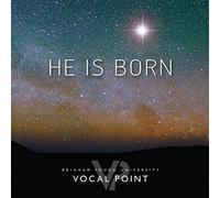 He Is Born by BYU Vocal Point (2015-05-04)