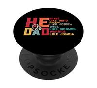 He is Dad - Brave - Like David - Smart - Like Joseph - Wise PopSockets Adhesive PopGrip