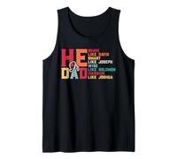 He is Dad - Brave - Like David - Smart - Like Joseph - Wise Tank Top
