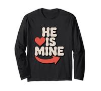 He Is Mine Love Arrow Heart Design Long Sleeve T-Shirt