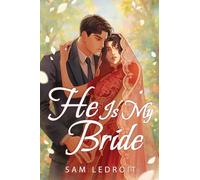 He Is My Bride