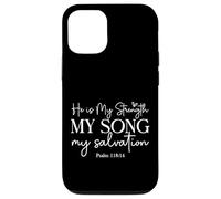 He Is My Strength My Song My Salvation - Psalm 118:14 Case for iPhone 12/12 Pro