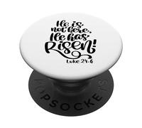 He Is Not Here He Has Risen Bible Verse Women Luke Scripture PopSockets Adhesive PopGrip