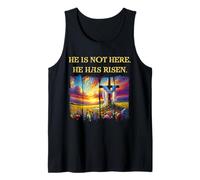 He is Not Here He Has Risen Easter Christianity Jesus Tank Top