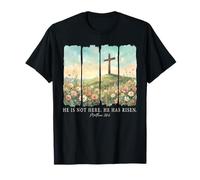He is not here. He has Risen. Matthew 28:6 T-Shirt