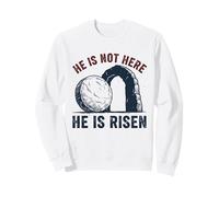He Is Not Here He Is Risen Funny Rock Climbing Climber Sweatshirt