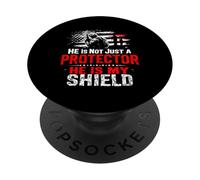 HE IS Not Just A Protector HE IS MY SHIELD Protector PopSockets Adhesive PopGrip