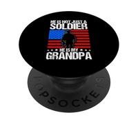HE IS NOT JUST A SOLDIER HE IS MY GRANDPA PopSockets Adhesive PopGrip