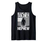HE is NOT JUST A Soldier HE is My Nephew Proud Military Aunt Tank Top