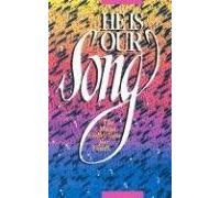 He Is Our Song