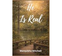 He Is Real