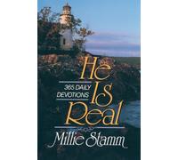 He is Real: 365 Devotions