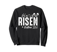 He Is Risen Christian - Easter Resurrection Religious Faith Sweatshirt