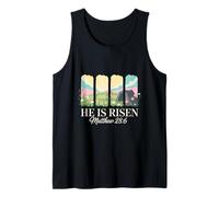 He is Risen Matthew 28 6 Christian Easter Morning Tank Top