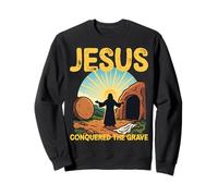 He Is Risen Open Tomb Resurrection Jesus Conqured the Grave Sweatshirt