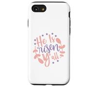 He is Risen Y'all Easter Jesus Resurrection Christian Sunday Case for iPhone SE (2020) / 7 / 8