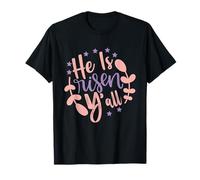 He is Risen Y'all - Happy Easter Day Jesus Christian Sunday T-Shirt