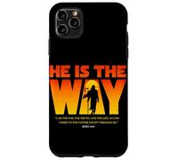 He Is The Way John 14:6 Christian Jesus Worship Son Of God Case for iPhone 11 Pro Max