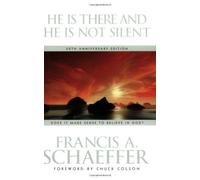 He Is There and He Is Not Silent PB by Schaeffer Francis A (15-Jul-1972) Paperback