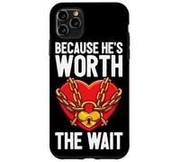 He Is Worth The Wait Husband Boyfriend Jail Prisoner Inmate Case for iPhone 11 Pro Max