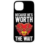 He Is Worth The Wait Husband Boyfriend Jail Prisoner Inmate Case for iPhone 15 Plus