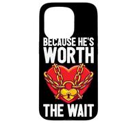 He Is Worth The Wait Husband Boyfriend Jail Prisoner Inmate Case for iPhone 15 Pro