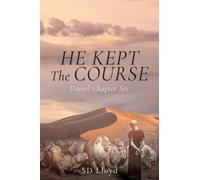 He Kept The Course: Daniel Chapter Six: 1 (Keeping the Course)