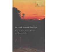 He Kissed Him and They Wept: Towards a Theology of Partnership