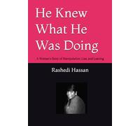 He Knew What He Was Doing: A Woman's Story of Manipulation, Lies, and Leaving