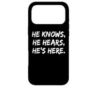 He Knows He Hears He’s Here God Christian Faith Jesus Case for iPhone 17 Pro Max