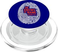 He Knows My Name - Isaiah 43:1 PopSockets PopGrip for MagSafe