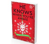He Knows When You’re Awake: A Naughty or Nice Novel: 1 (Naughty or Nice, 2)