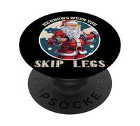 He Knows When You Skip Legs Santa Workout PopSockets Adhesive PopGrip