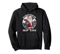 He Knows When You Skip Legs Santa Workout Pullover Hoodie