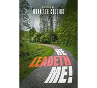He Leadeth Me!
