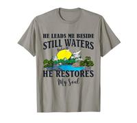 He Leads Me Beside Still Waters Bible Psalm 23 Christian T-Shirt