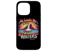 He Leads Me Beside Still Waters Psalm 23:2 Case for iPhone 14 Pro Max