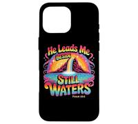He Leads Me Beside Still Waters Psalm 23:2 Case for iPhone 16 Pro Max
