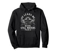 He Leads Me Beside Still Waters Pullover Hoodie
