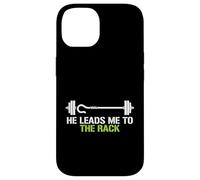 He Leads Me To The Rack Weightlifting Powerlifting Lifter Case for iPhone 14