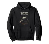He Left It All To The Field Military Tribute Pullover Hoodie