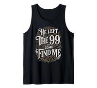 He Left The 99 to Come Find Me for Christian Men Tank Top