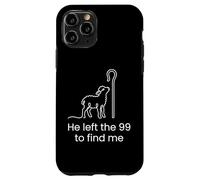 He Left The 99 To Find Me Christian Faith Gospel Believer Case for iPhone 11 Pro