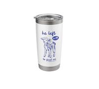 He Left The 99 to Find Me Christian Scripture Stainless Steel Insulated Tumbler